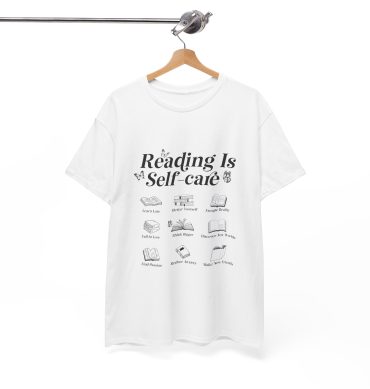 Reading is self care Unisex Tee, Book Lover Shirt, Literature Gift, Reading Tee, Bookworm Gift, Relaxing Tshirt