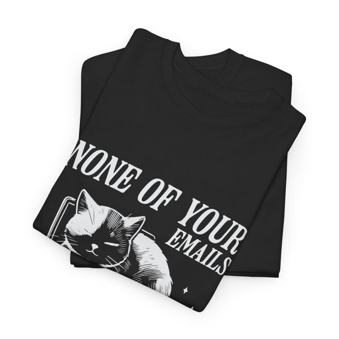 Sarcastic Cat Unisex Tee, Funny Office Humor Shirt, Cat Lover Gift, Email Joke Graphic Tee, Gift for Him or Her, Cat Print Cotton T-Shirt - Image 6